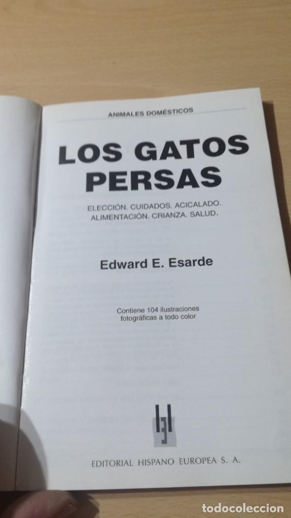 Libros de segunda mano: LOS GATOS PERSAS - EDWARD E ESARDE - HISPANO EUROPEA ZZ 406 - Foto 5