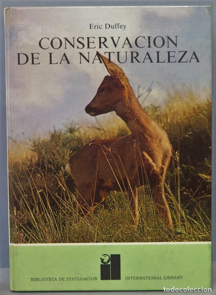 Libros de segunda mano: CONSERVACION DE LA NATURALEZA. DUFFEY - Foto 1