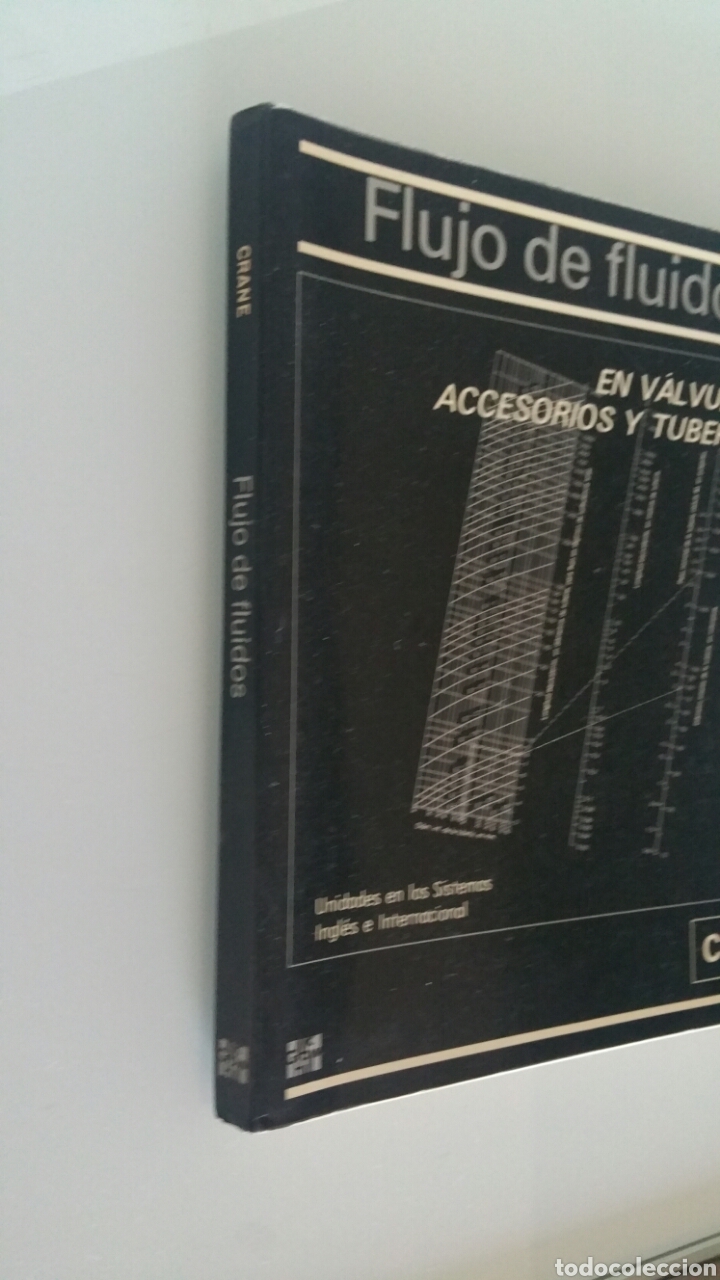 Libros de segunda mano de ciencias: Flujo de fluidos en v&aacute;lvulas, accesorios y tuber&iacute;as. CRANE - Foto 2