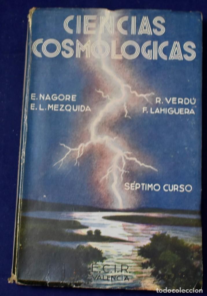Libros de segunda mano de ciencias: CIENCIAS COSMOL&Oacute;GICAS Septimo Curso - Foto 1