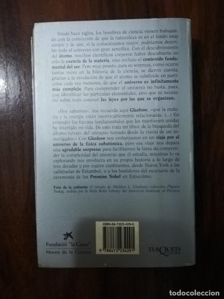 Libros de segunda mano de ciencias: INTERACCIONES. UNA VISI&Oacute;N DEL MUNDO DESDE EL ENCANTO DE LOS &Aacute;TOMOS - SHELDON L. GLASHOW - Foto 8