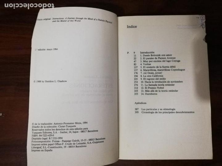 Libros de segunda mano de ciencias: INTERACCIONES. UNA VISI&Oacute;N DEL MUNDO DESDE EL ENCANTO DE LOS &Aacute;TOMOS - SHELDON L. GLASHOW - Foto 4