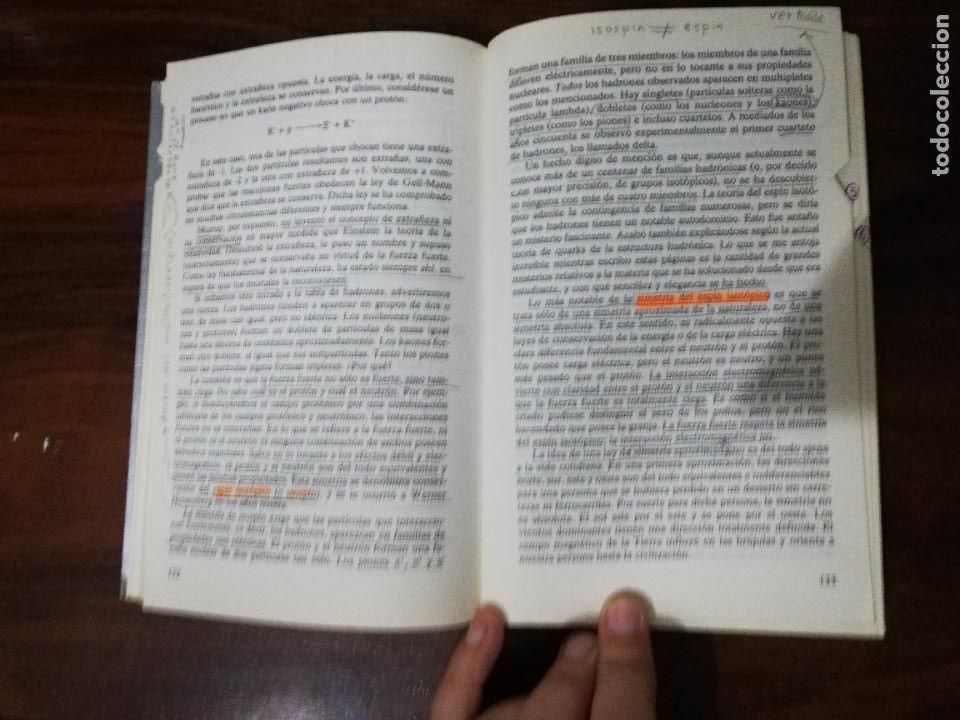 Libros de segunda mano de ciencias: INTERACCIONES. UNA VISI&Oacute;N DEL MUNDO DESDE EL ENCANTO DE LOS &Aacute;TOMOS - SHELDON L. GLASHOW - Foto 6