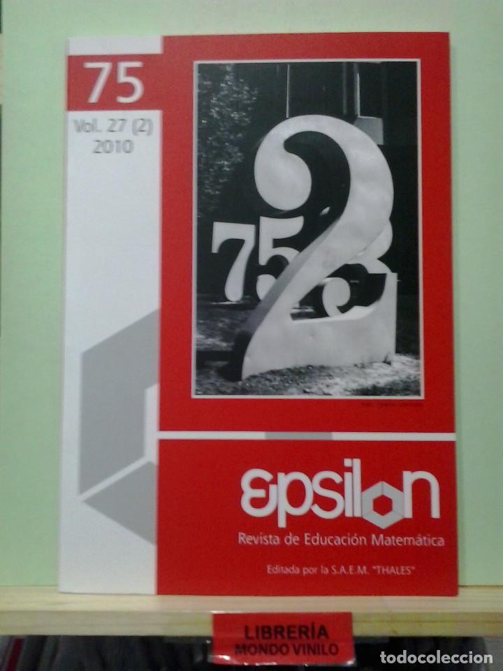 Libros de segunda mano de ciencias: Epsilon, revista de educaci&oacute;n matem&aacute;tica, vol. 27 (2), a&ntilde;o 2010 - Foto 1