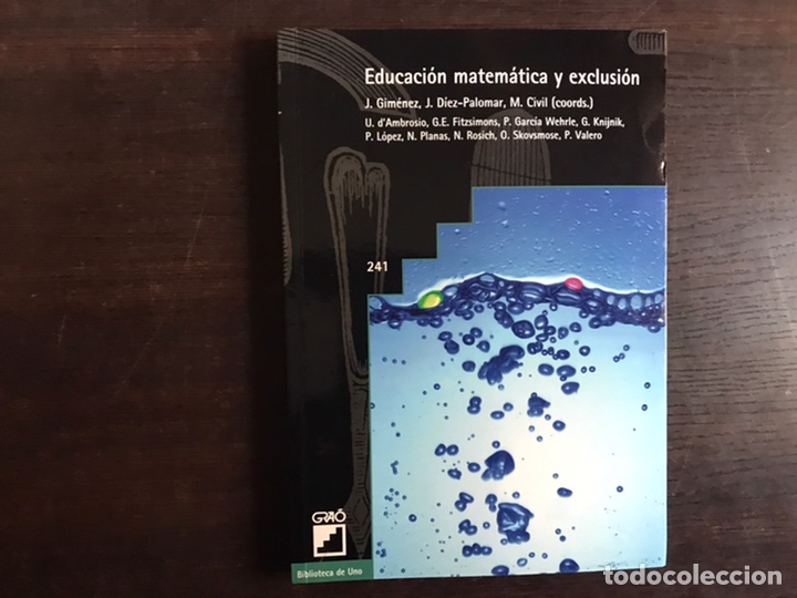 Libros de segunda mano de ciencias: Educaci&oacute;n matem&aacute;tica y exclusi&oacute;n. J. Gim&eacute;nez. Como nuevo - Foto 1