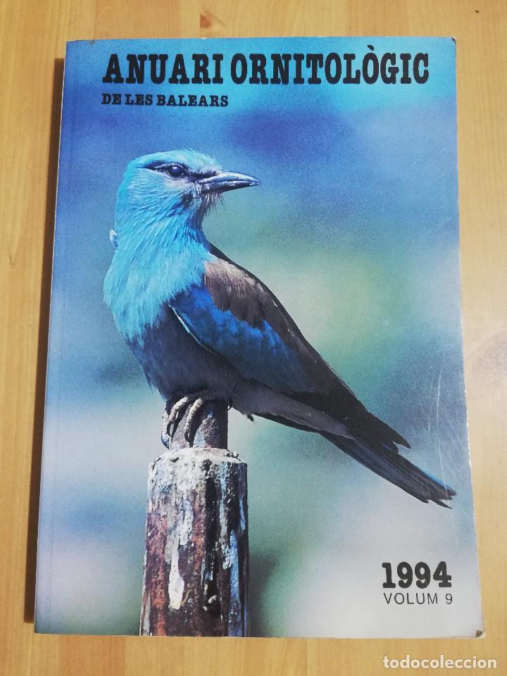 Libros de segunda mano: ANUARI ORNITOL&Ograve;GIC DE LES BALEARS, VOLUM 9 (ANY 1994) - Foto 1