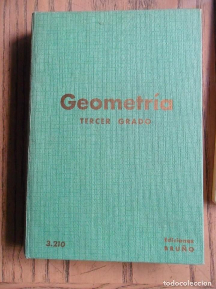 Libros de segunda mano de ciencias: Geometr&iacute;a. Tercer grado. Ediciones Bru&ntilde;o. Madrid, 1966 - Foto 1