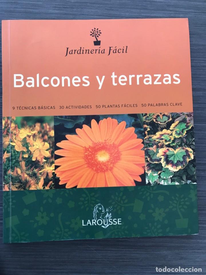 Libros de segunda mano: Balcones y Terrazas. Philippe Ferret. Ed. Larousse. - Foto 1