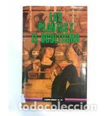 Libros de segunda mano: las plantas y el ocultismo Roger Calais - Foto 1
