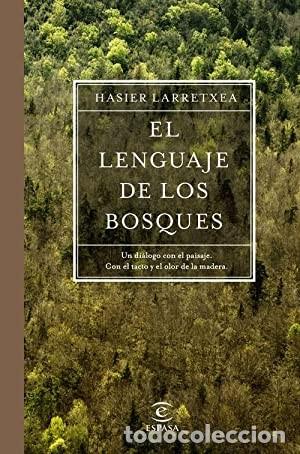 Libros de segunda mano: El lenguaje de los bosques . Hasier Larretxea - Foto 1