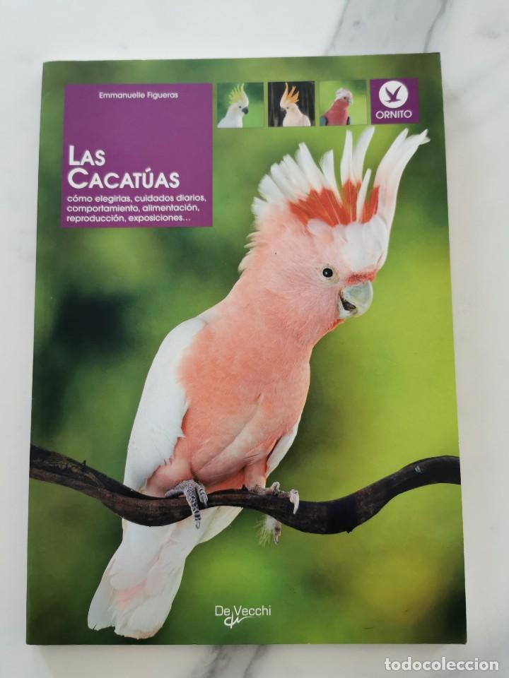 Libros de segunda mano: LAS CACATUAS - Foto 1