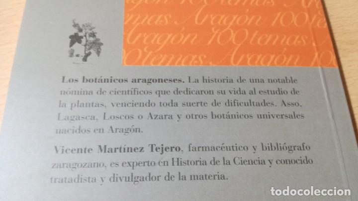 Libros de segunda mano: LOS BOTANICOS ARAGONESES / CAI 1OO ARAGON - COL - Foto 3