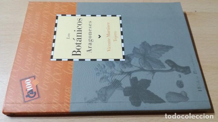 Libros de segunda mano: LOS BOTANICOS ARAGONESES / CAI 1OO ARAGON - COL - Foto 1