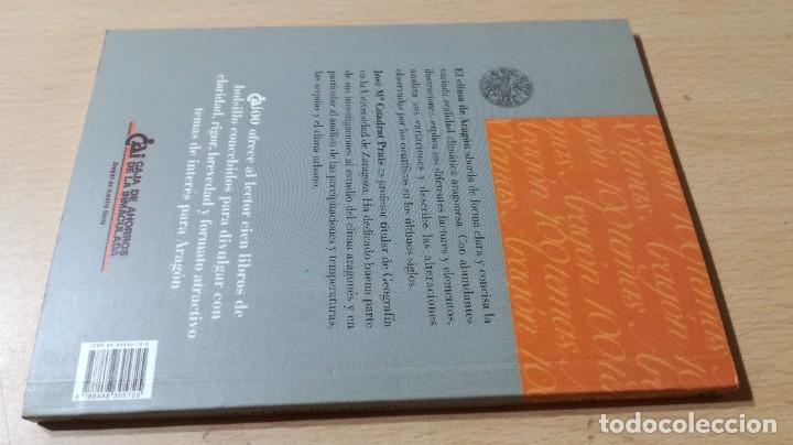 Libros de segunda mano: EL CLIMA DE ARAGON / CAI 1OO ARAGON - COL - Foto 2