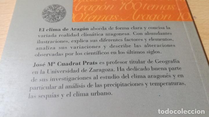 Libros de segunda mano: EL CLIMA DE ARAGON / CAI 1OO ARAGON - COL - Foto 3