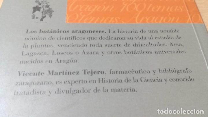 Libros de segunda mano: LOS BOTANICOS ARAGONESES / CAI 1OO ARAGON - COL - Foto 3