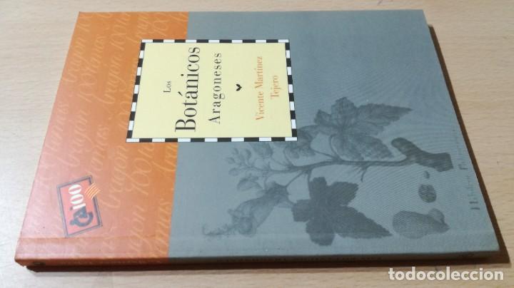 Libros de segunda mano: LOS BOTANICOS ARAGONESES / CAI 1OO ARAGON - COL - Foto 1