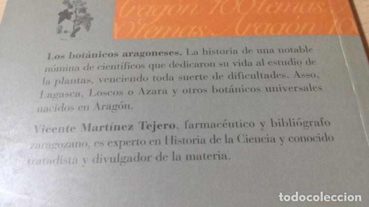 Libros de segunda mano: LOS BOTANICOS ARAGONESES / CAI 1OO ARAGON - COL - Foto 3
