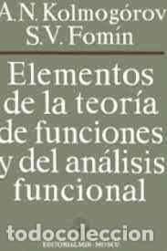 Gebrauchte B&uuml;cher der Wissenschaften: elementos de la teor&iacute;a de funciones y del an&aacute;lisis funcional A N Kolmog&oacute;rov S V Fom&iacute;n