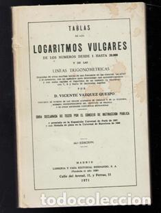 Libros de segunda mano de ciencias: Tablas de logaritmos vulgares. Vicente V&aacute;zquez Queipo - Foto 1