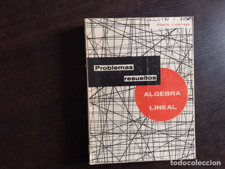 Libros de segunda mano de ciencias: &Aacute;lgebra lineal. Problemas resueltos - Foto 1