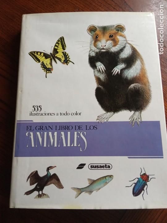 Libros de segunda mano: EL GRAN LIBRO DE LOS ANIMALES . SUSAETA 1990. - Foto 1