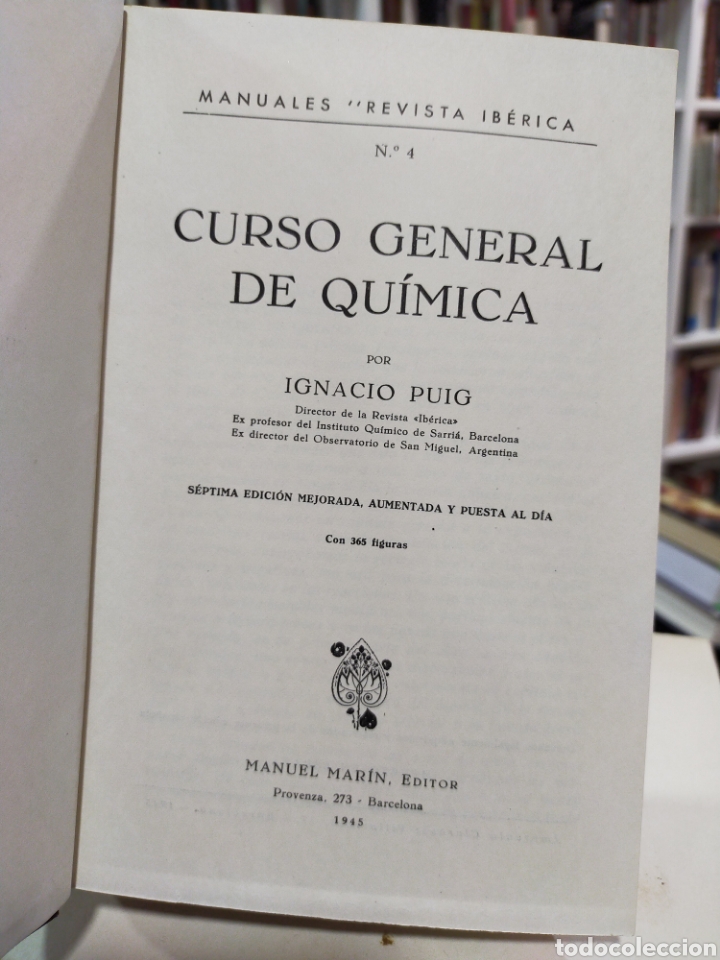 Libros de segunda mano de ciencias: CURSO GENERAL DE QU&Iacute;MICA - IGNACIO PUIG - Foto 4