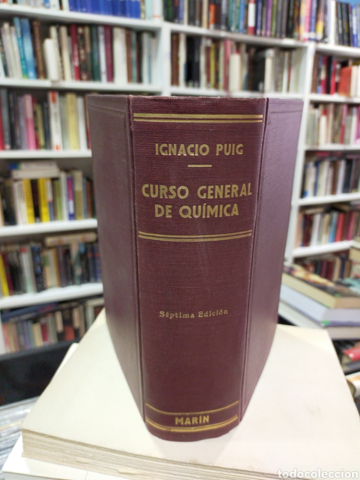 Libros de segunda mano de ciencias: CURSO GENERAL DE QU&Iacute;MICA - IGNACIO PUIG - Foto 1