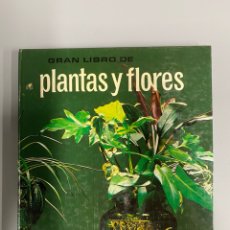 Libros de segunda mano: LIBRO. GRAN LIBRO DE PLANTAS Y FLORES. MÁS VIVAS EDITORES SL.. Lote 224528660