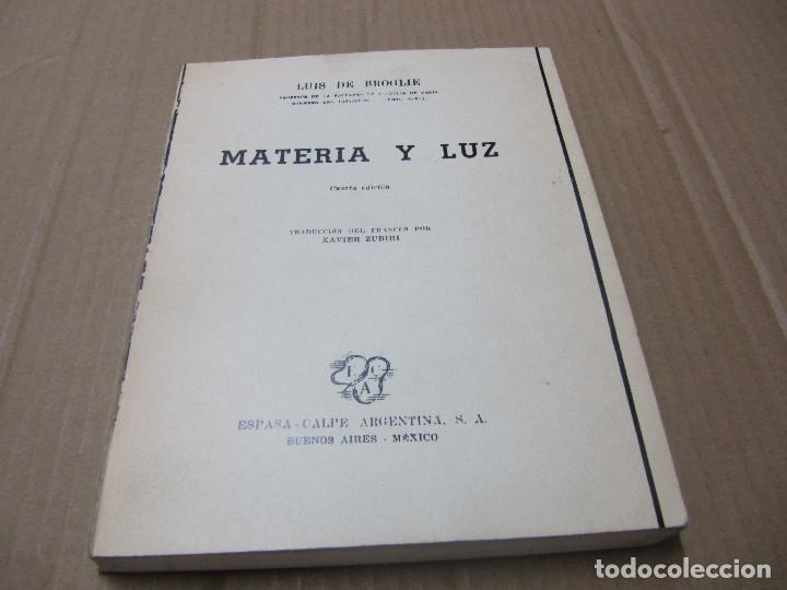 Libros de segunda mano de ciencias: LUIS DE BROGLIE, Materia y Luz FACSIMIL? - Foto 1
