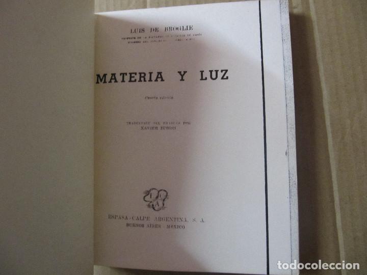 Libros de segunda mano de ciencias: LUIS DE BROGLIE, Materia y Luz FACSIMIL? - Foto 7