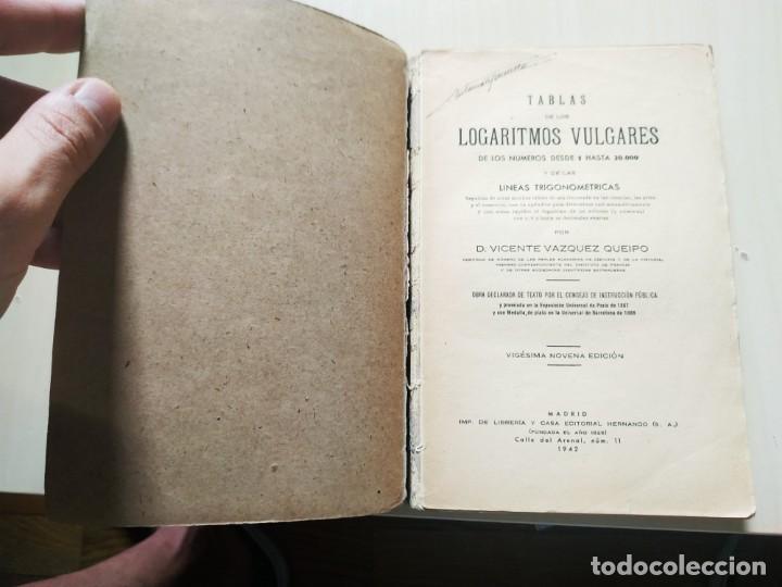 Libros de segunda mano de ciencias: 1943. Tablas de los Logaritmos Vulgares y de las L&iacute;neas Trigonom&eacute;tricas - Foto 3