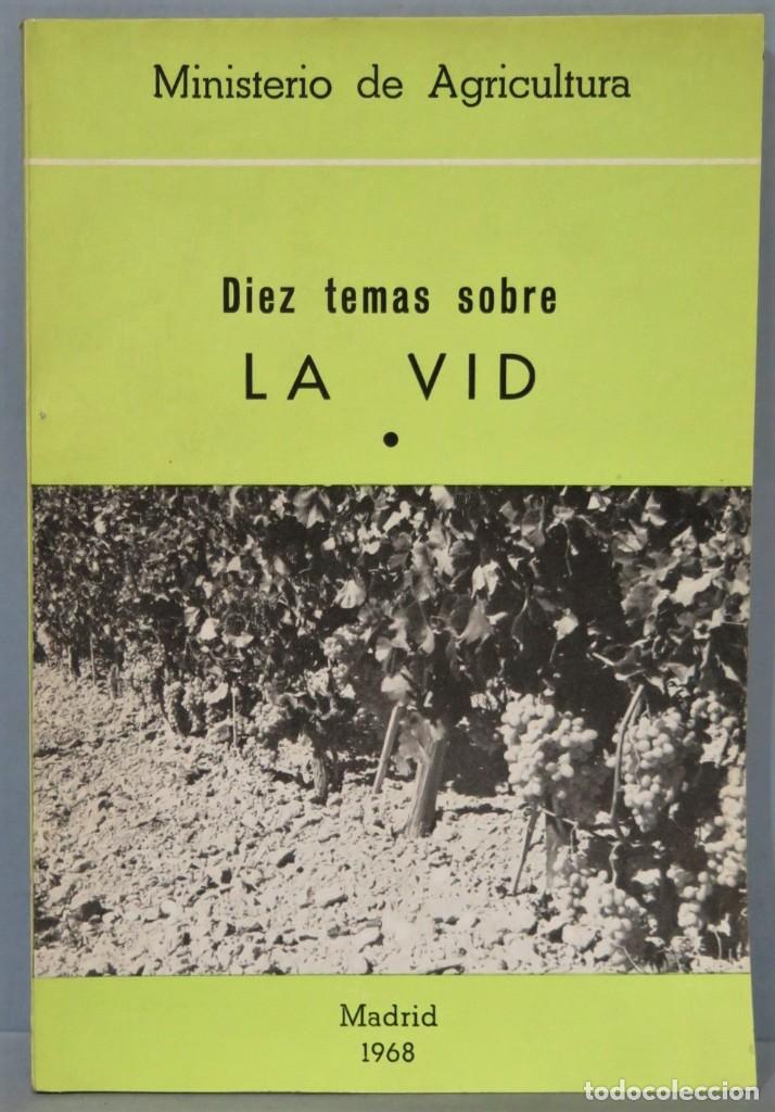 Libros de segunda mano: DIEZ TEMAS SOBRE LA VID - Foto 1