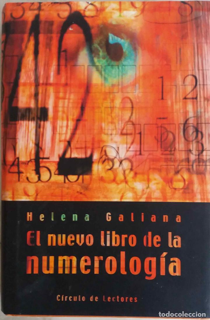 Libros de segunda mano de ciencias: EL NUEVO LIBRO DE LA NUMEROLOG&Iacute;A, HELENA GALIANA. LIBRO C&Iacute;RCULO DE LECTORES - Foto 1