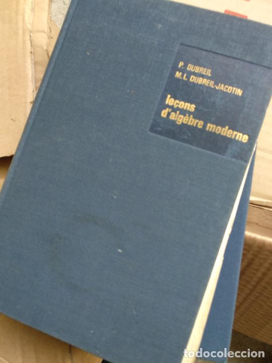 Gebrauchte B&uuml;cher der Wissenschaften: Imagen del vendedor Le&ccedil;ons d'alg&egrave;bre moderne. DUBREIL, P. / DUBREIL-JACOTIN, M. L.