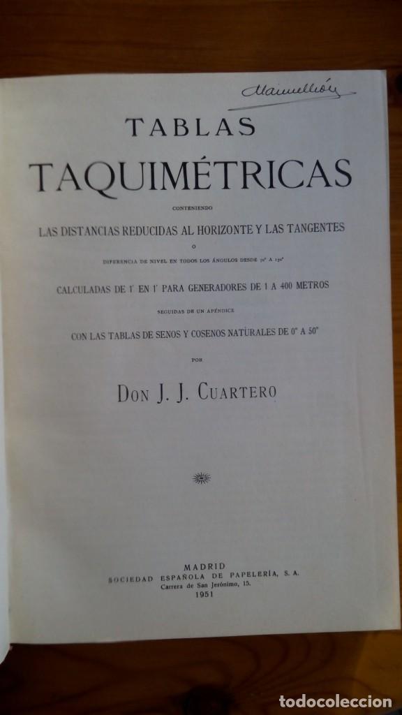 Libros de segunda mano de ciencias: tablas taquim&eacute;tricas. Don J. J. Cuartero. - Foto 1