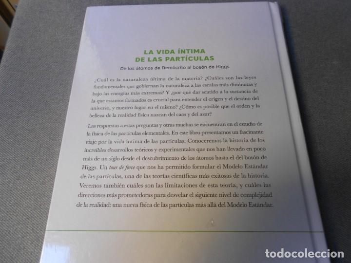 Libros de segunda mano de ciencias: LA VIDA INTIMA DE LAS PARTICULAS - Foto 3