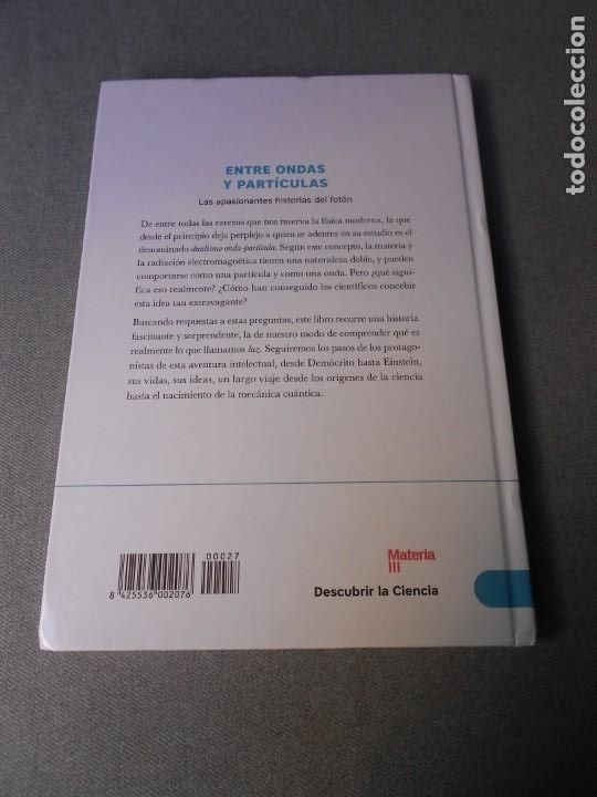 Libros de segunda mano de ciencias: ENTRE ONDAS Y PARTICULAS - Foto 8