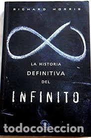Libros de segunda mano de ciencias: la historia definitiva del infinito Richard Morris - Foto 1