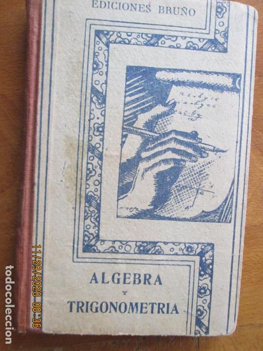 Libros de segunda mano de ciencias: ALGEBRA Y TRIGONOMETRIA - EDICIONES BRU&Ntilde;O 1943 - PASTAS DURAS - Foto 1
