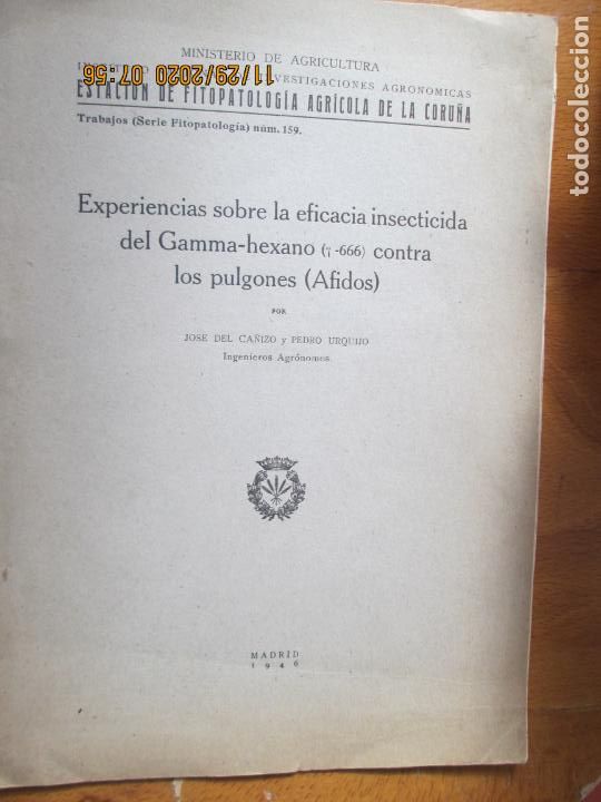 Second hand books: EXPERIENCIAS SOBRE LA EFICACIOA INSECTICIDA DEL GAMMA -HEXANO CONTRA LOS PULGONES -1946