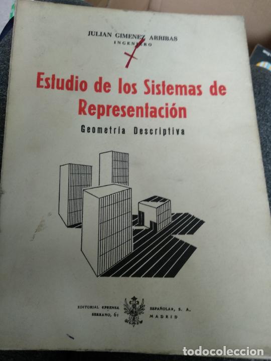 Libros de segunda mano de ciencias: ESTUDIO DE LOS SISTEMAS DE REPRESENTACI&Oacute;N. Geometr&iacute;a Descriptiva - Foto 1