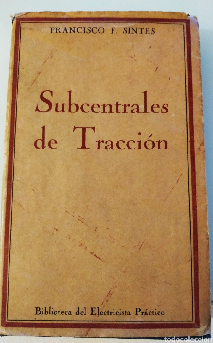 Libros de segunda mano de ciencias: Subcentrales de tracci&oacute;n Francisco f sintes - Foto 1
