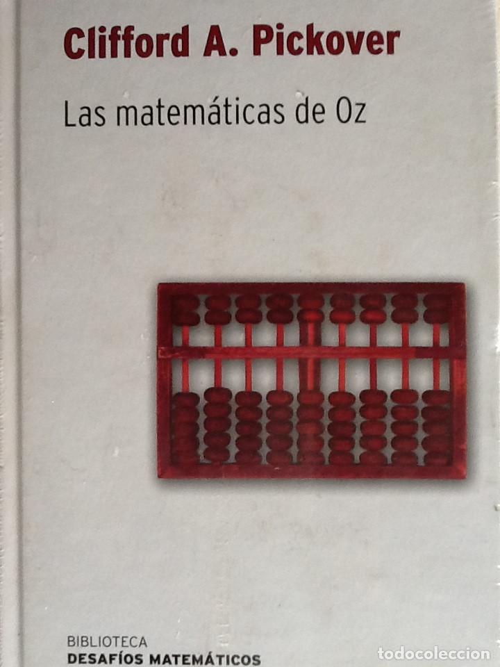 Libros de segunda mano de ciencias: LAS MATEM&Aacute;TICAS DE OZ. CLIFFORD A.PICKOVER - Foto 1
