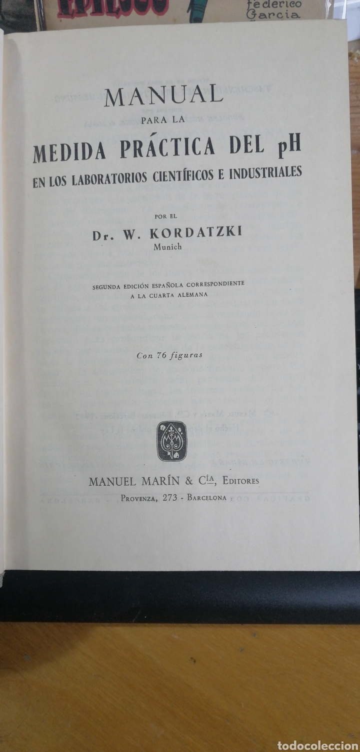 Gebrauchte B&uuml;cher der Wissenschaften: Manual Para la Medida Pr&aacute;ctica del pH en los laboratorios cientificos e industriales- W.Kordatzki Ba