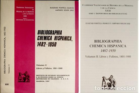 Gebrauchte B&uuml;cher der Wissenschaften: PORTELA (y) SOLER. Bibliographia Chemica Hispanica. II: Libros y Folletos, 1801-1900. 1987.