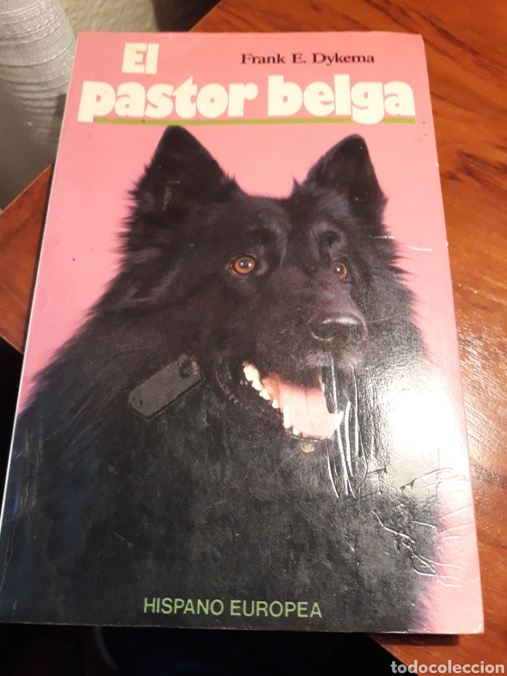 Libros de segunda mano: EL PASTOR BELGA . FRANK . E DYKEMA . - Foto 1