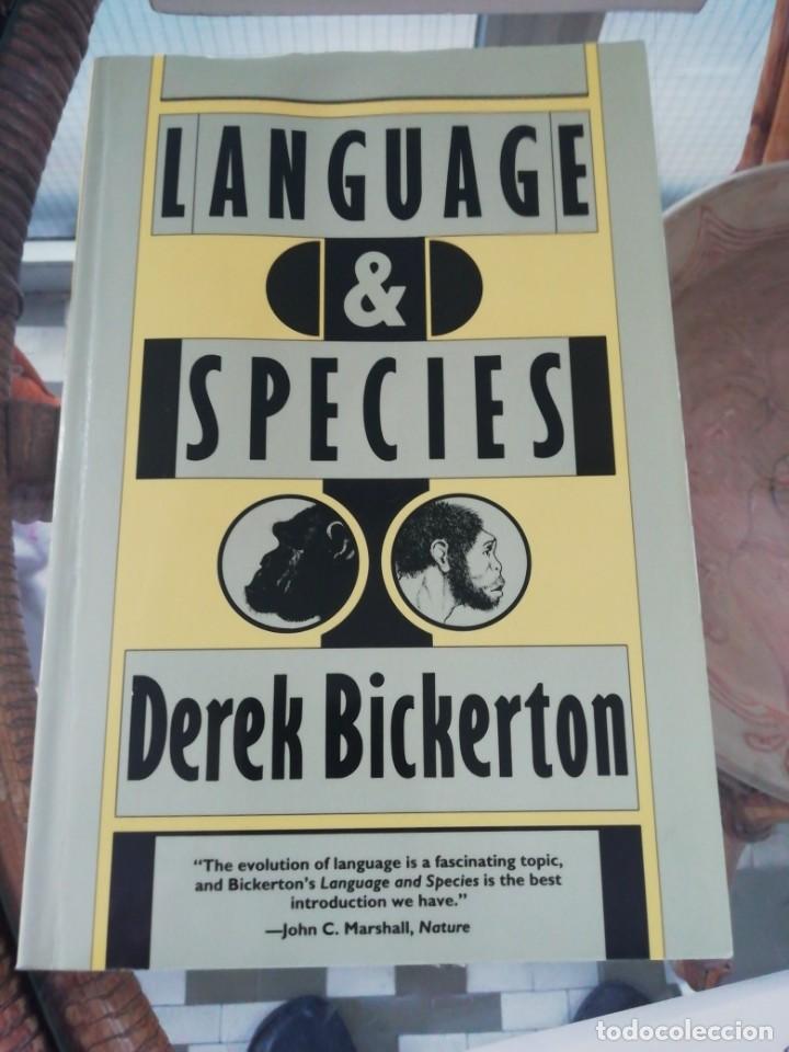 Libros de segunda mano: Language and species de Derek Bickerton en ingl&eacute;s - Foto 1
