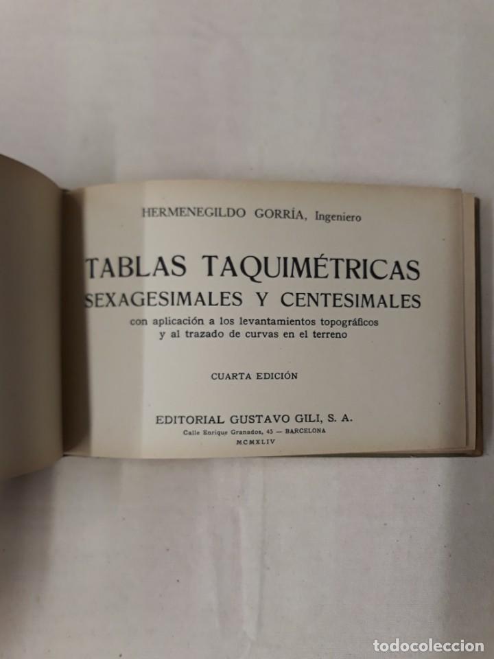Libros de segunda mano de ciencias: GORR&Iacute;A, H. TABLAS TAQUIM&Eacute;TRICAS - Foto 2