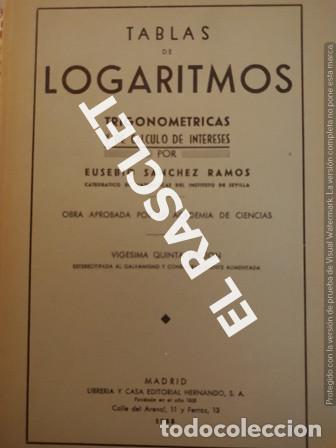 Libros de segunda mano de ciencias: TABLAS DE LOGARITMOS - EUSEBIO SANCHEZ RAMOS - A&Ntilde;O 1965 - Foto 1